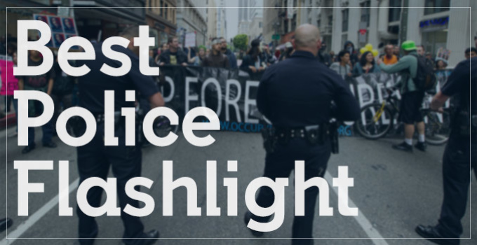 Best Police Flashlight: Our Top 7 Picks | Flash Tactical