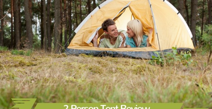 2-Person Tent Review