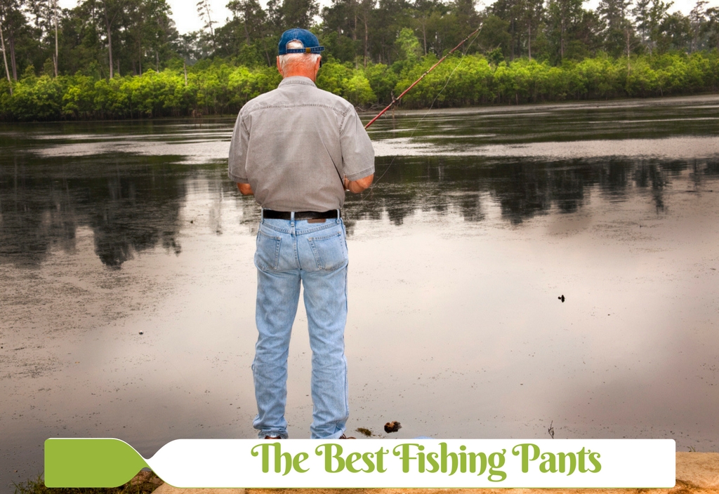 Best Fishing Pants